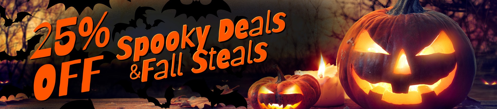 Spooky Deals & Fall Steals